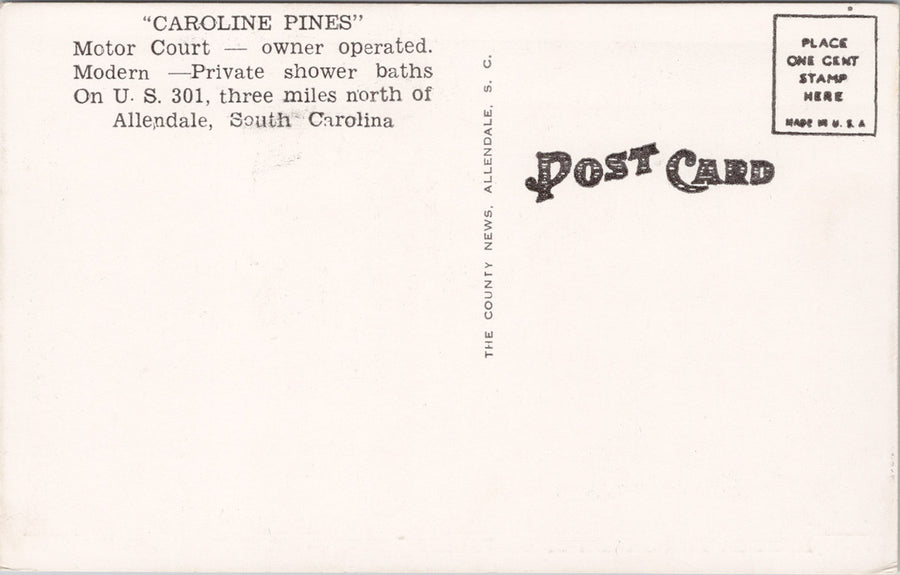 Caroline Pines Allendale SC South Carolina Motor Court Cabins Advertising Unused Postcard SP14