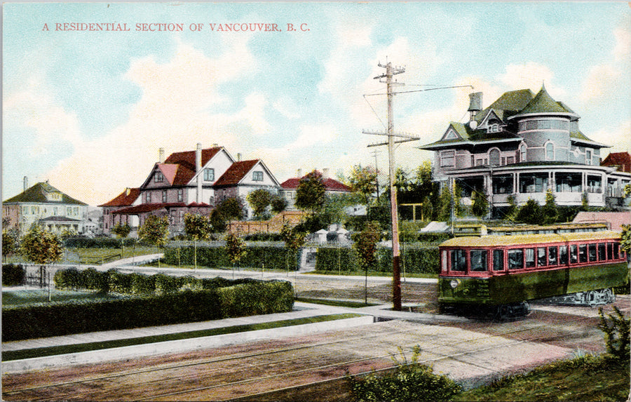 Residential Section Vancouver BC British Columbia Streetcar Trolley Postcard 