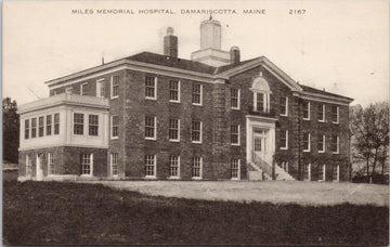 Miles Memorial Hospital Damariscotta Maine East Millinocket ME Cancel Postcard 