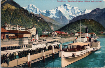 Interlaken Dampfschiffstation Munch und Jungfrau Switzerland Steamship Ship Postcard 