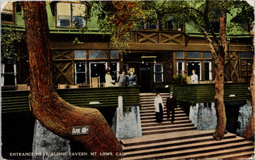 Ye Alpine Tavern Mt Lowe CA California Entrance Postcard