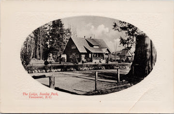 Vancouver BC The Lodge Stanley Park  British Columbia Postcard