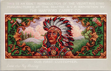 Hartford Carpet Co Advertising Seattle AYPE 1909 Exposition Our First Customer Indigenous Man Unused Postcard