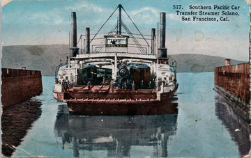 Steamer 'Solano' San Francisco CA Southern Pacific Car Transfer Ferry Postcard