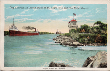 Hay Lake Cut Lookout Station Boat Ship Sault Ste Marie MI Michigan Postcard 