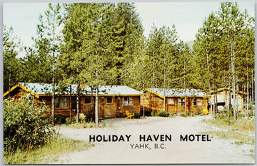 Holiday Haven Motel Yahk BC British Columbia Canada Postcard