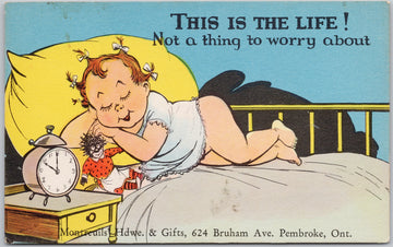 Pembroke Ontario Montreuil Hardware & Gifts Advertising This Is The Life Child Sleeping Postcard