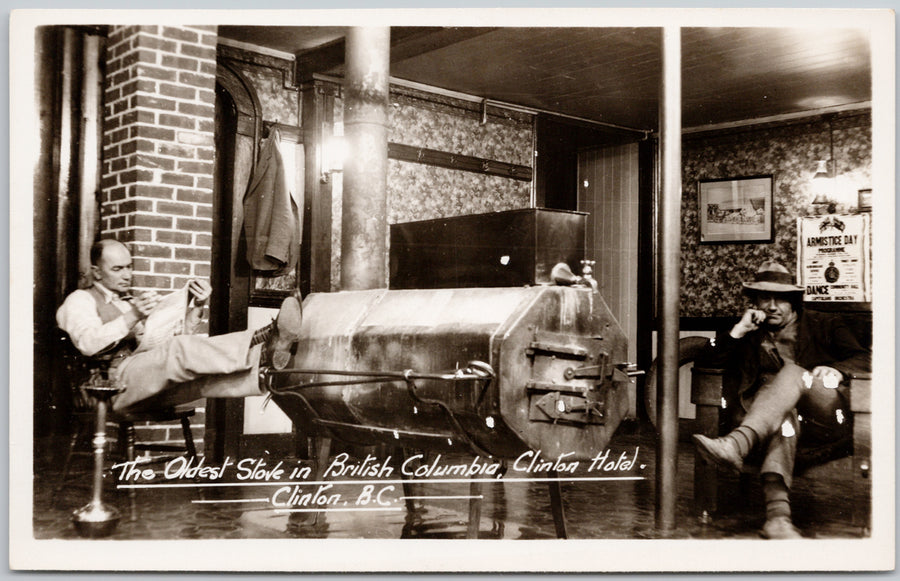 Clinton BC Oldest Stove in British Columbia Men Armistice Day Poster Gowen Sutton RPPC Postcard