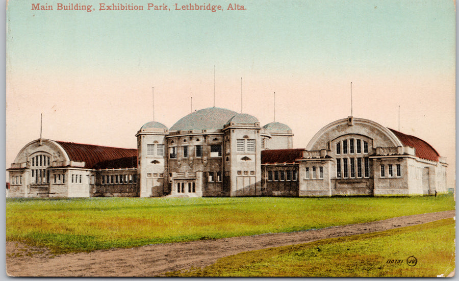 Lethbridge Alberta Main Building Exhibition Park Postcard