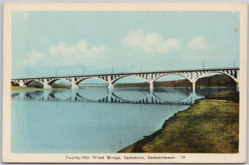 Saskatoon SK Twenty-Fifth Street Bridge (University Bridge) Saskatchewan Canada Unused PECO Postcard