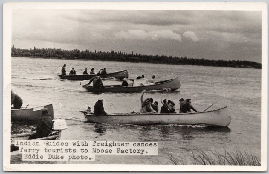 Moose Factory Ontario Indian Guides Tourists in Canoes ON Eddie Duke RPPC Postcard SP17