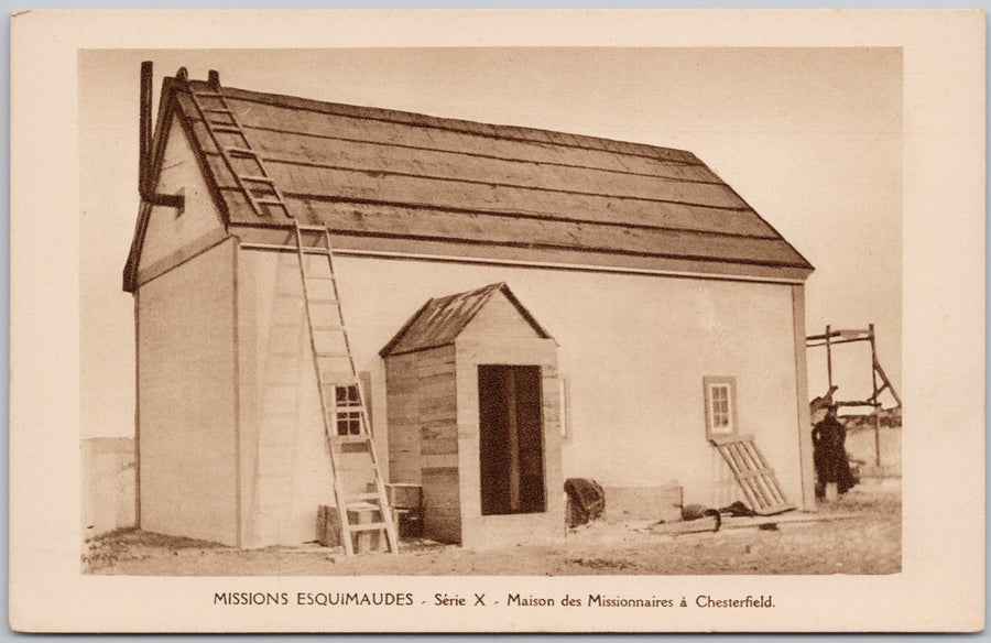 Missionary Missions Esquimaudes Maison des Missionnaires Chesterfield  Postcard 