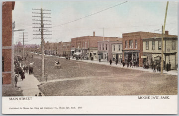 Main Street Moose Jaw Saskatchewan Postcard 