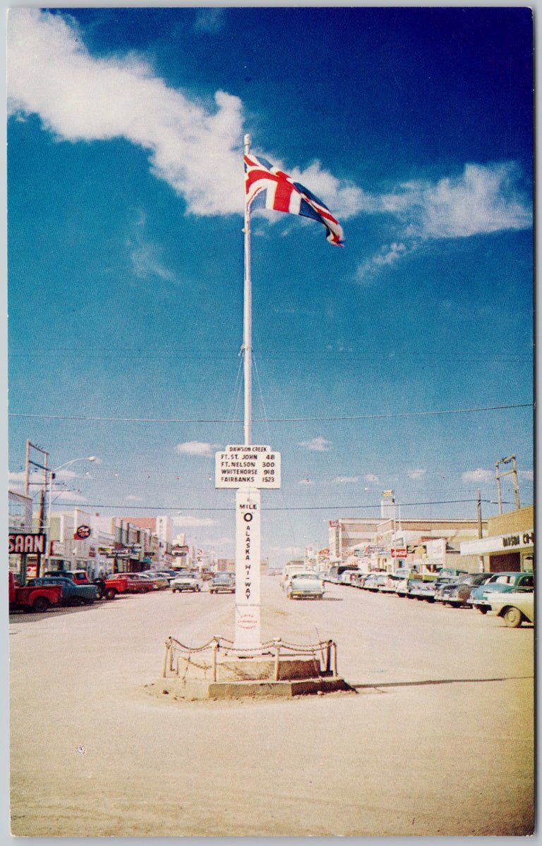 Dawson Creek BC Mile Zero Post Alaska Highway Postcard 