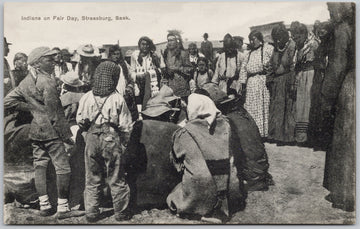 Strassburg Saskatchewan First Nations People on Fair Day Postcard 