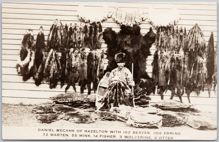 Hazelton BC Daniel Wecahk Animal Pelts Furs British Columbia Canada Scarce RPPC Postcard 