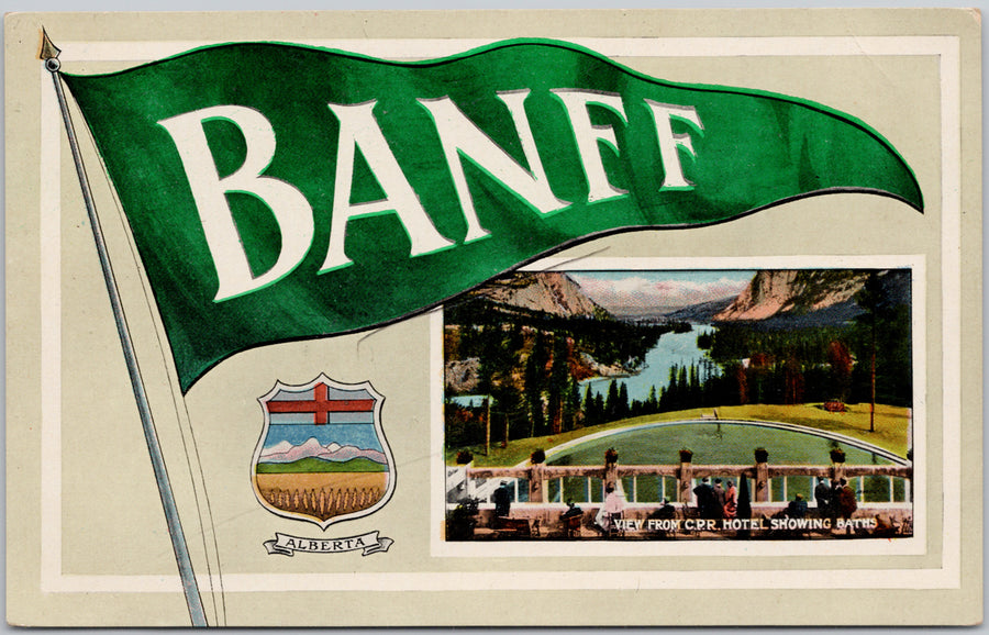 Banff Alberta Green Pennant CPR Hotel  Postcard