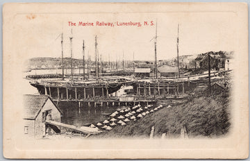 The Marine Railway Lunenburg NS Postcard