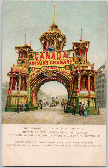 Canada Britain's Granary Coronation of King Edward VII 1902 Wheat Arch Whitehall England  Emigration TUCK Postcard 