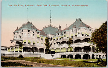 Columbia Hotel Thousand Island Park Thousand Islands St Lawrence River Canada Postcard 