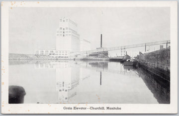 Grain Elevator Churchill Manitoba MB Postcard