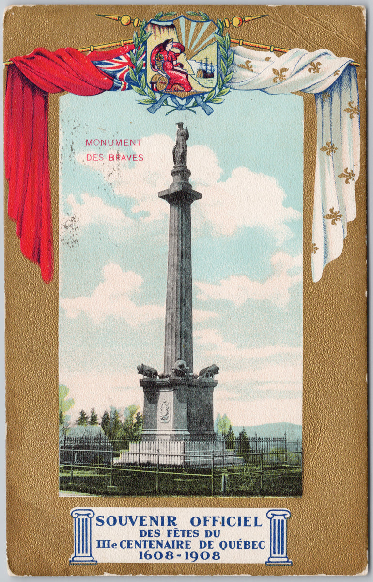 Monument des Braves Quebec Ter-Centenary Celebration 1608-1908 Postcard 