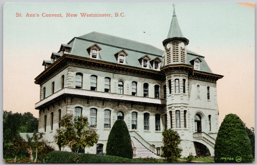 New Westminster BC St. Ann's Convent New West Unused Postcard 