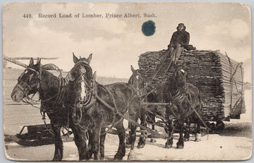 Prince Albert SK Record Load of Lumber Saskatchewan Canada Postcard 