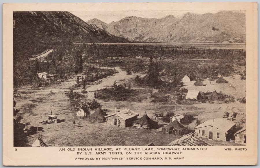Old Indian Village Kluane Lake 1940s Alaska Highway Construction Postcard 