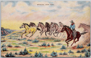 Dude Larsen Artist Signed 'Bringing The Home' Horses Cowboy American Southwest Linen Postcard