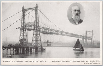 Black and white image of Widnes & Runcorn Transporter Bridge with a inset portrait of Sir John T. Brunner, M.P.
