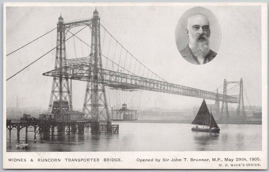 Black and white image of Widnes & Runcorn Transporter Bridge with a inset portrait of Sir John T. Brunner, M.P.