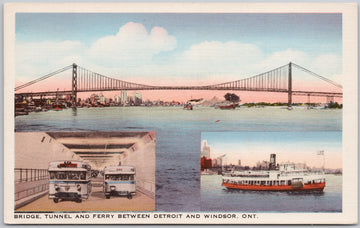 Bridge Tunnel and Ferry Btwn Detroit MI and Windsor ON Canada  Postcard 