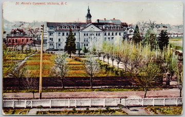 St. Ann's Convent Victoria BC St. Ann's Academy Vancouver Island British Columbia Postcard 