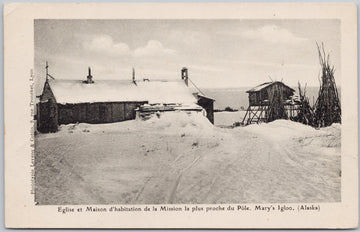 Alaska Mary's Igloo Church and Mission House closest to North Pole Postcard 
