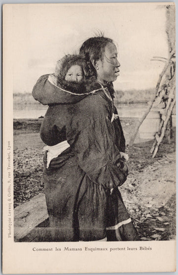 Indigenous Eskimo Esquimaux Mom Carrying Baby AK Levenq & Cottin Postcard 