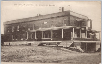 St. Leonards New Brunswick Cyr Hotel  Postcard 