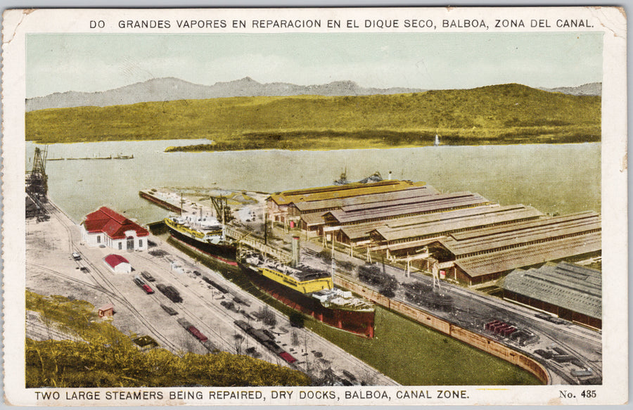 Balboa Canal Zone Dry Docks Postcard Two Large Steamers Postcard 