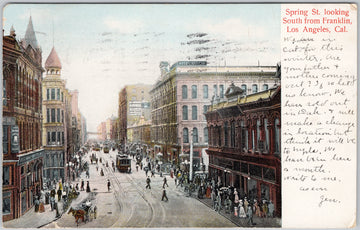 Los Angeles Spring Street South from Franklin California Vintage 1906 Postcard SP22 *as is