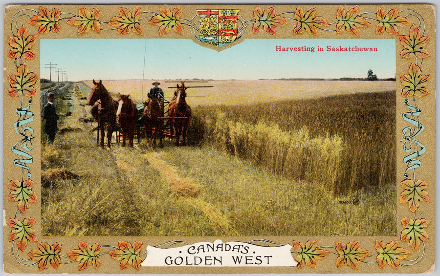 Canada's Golden West Harvesting in Saskatchewan Canada Patriotic Postcard