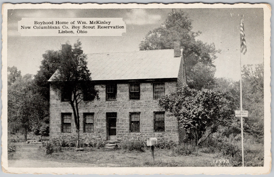 Boyhood Home of William McKinley Lisbon Ohio now Columbiana Co.  Boy Scouts Reservation Postcard