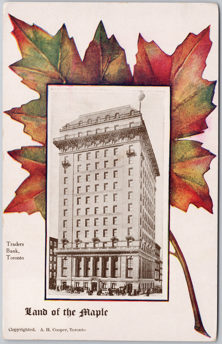 Traders Bank Toronto Ontario ON Land of the Maple Patriotic A.H. Cooper Postcard