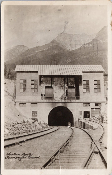 Connaught Tunnel Western Portal near Revelstoke BC Real Photo Postcard S5