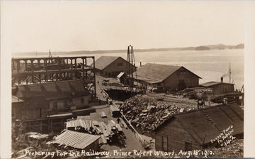 Prince Rupert Wharf BC Preparing for Railway 19010 Button #142 RPPC Postcard S5