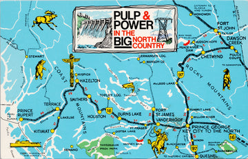 Northern BC Pulp & Power Big North Country Map British Columbia Blue Postcard S6