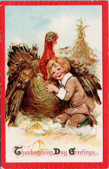 Thanksgiving Day Greetings Boy Hugging Turkey Frances Brundage Signed Postcard 