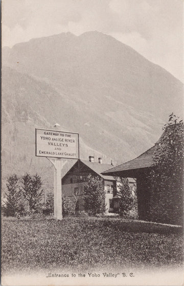 Entrance to Yoho Valley BC Emerald Lake Postcard 