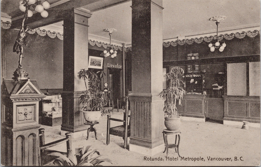 Vancouver BC Metropole Hotel Rotunda Postcard 