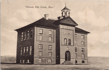 Elm Creek Manitoba School Postcard 