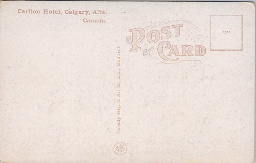 Carlton Hotel Calgary Alberta AB Unused Postcard SP9